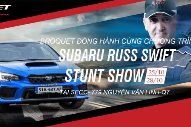 Broquet đồng hành cùng Subaru Russ Swift Stunt Show